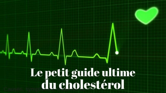 guide complet cholesterol