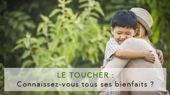 les-bienfaits-du-toucher